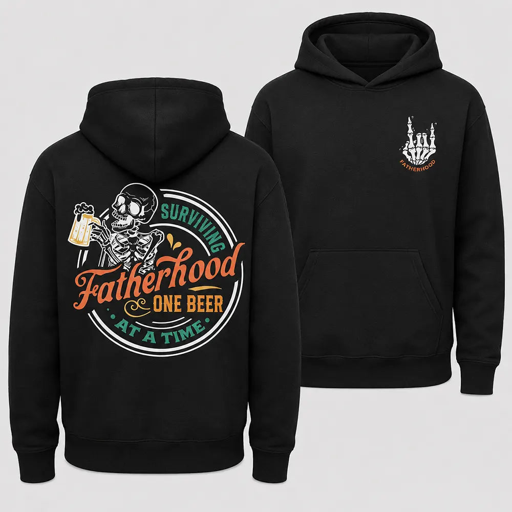 Surviving Fatherhood One Beer At A Time T-Shirt / Sweatshirt / Hoodie