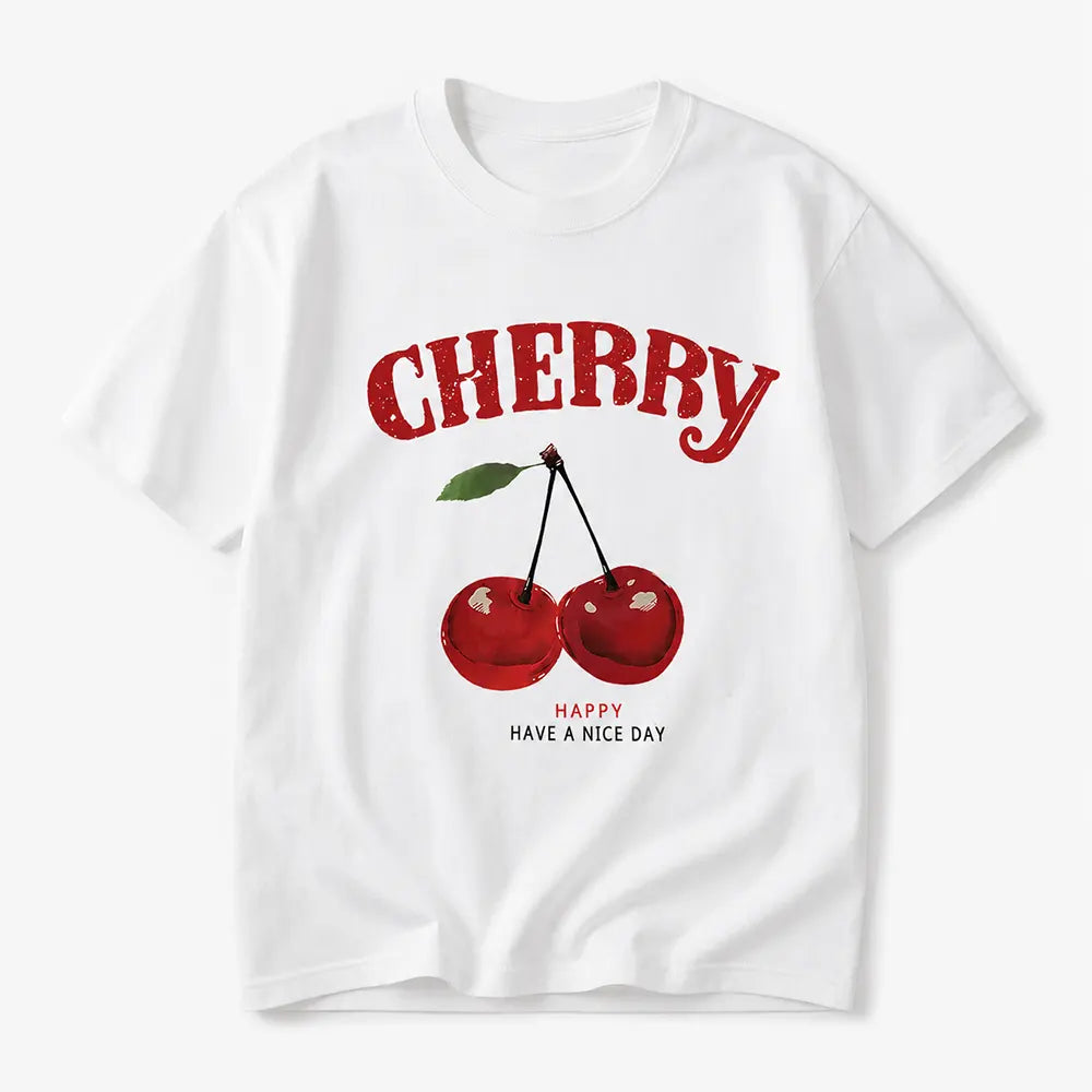 Cherry Have A Nice Day T-Shirt / Sweatshirt / Hoodie