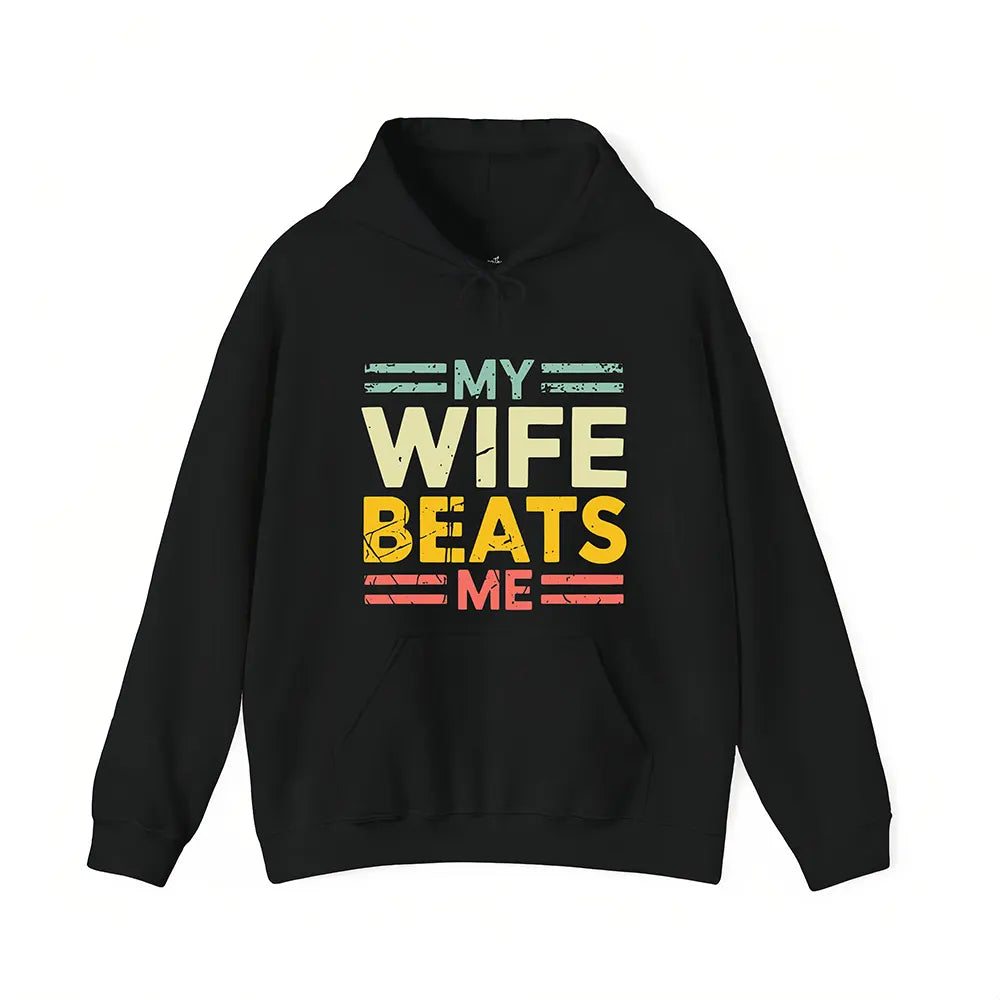 My Wife Always Wins T-Shirt / Sweatshirt / Hoodie