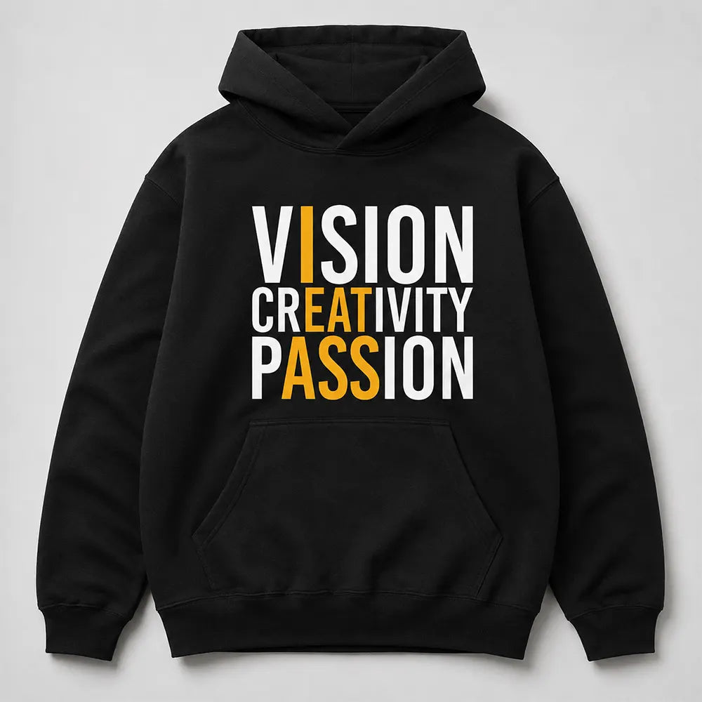 Vision Creativity Passion T-Shirt / Sweatshirt / Hoodie