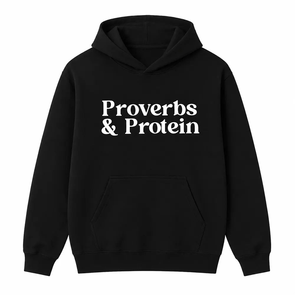 Proverbs And Protein T-Shirt / Sweatshirt / Hoodie