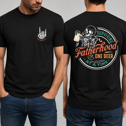 Surviving Fatherhood One Beer At A Time T-Shirt / Sweatshirt / Hoodie