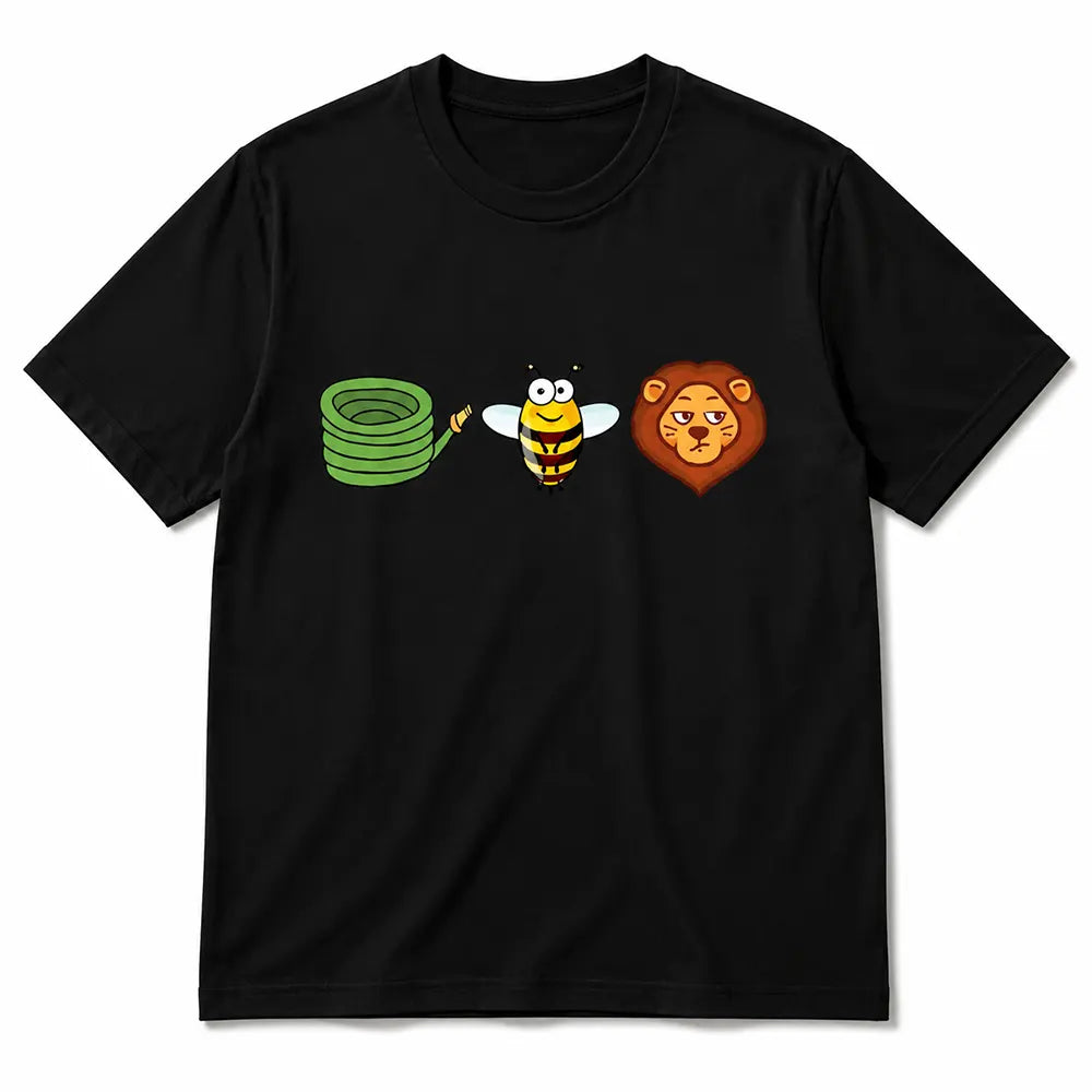 Hose Bee Lion Wordplay T-Shirt / Sweatshirt / Hoodie