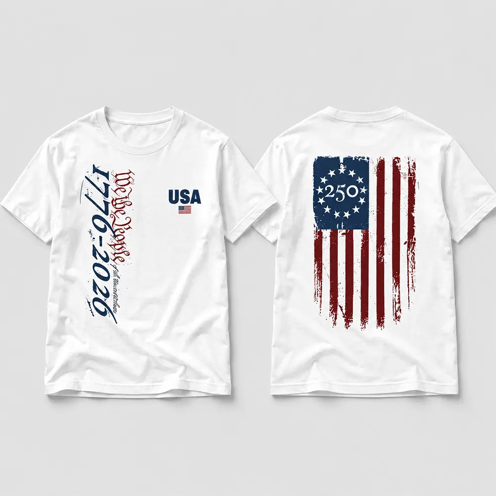 We The People 1776 2026 Flag T-Shirt / Sweatshirt / Hoodie