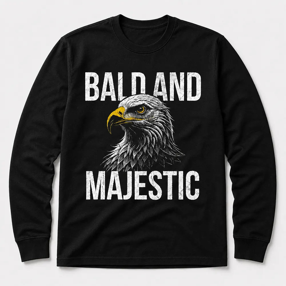 Bald And Majestic Eagle T-Shirt / Sweatshirt / Hoodie