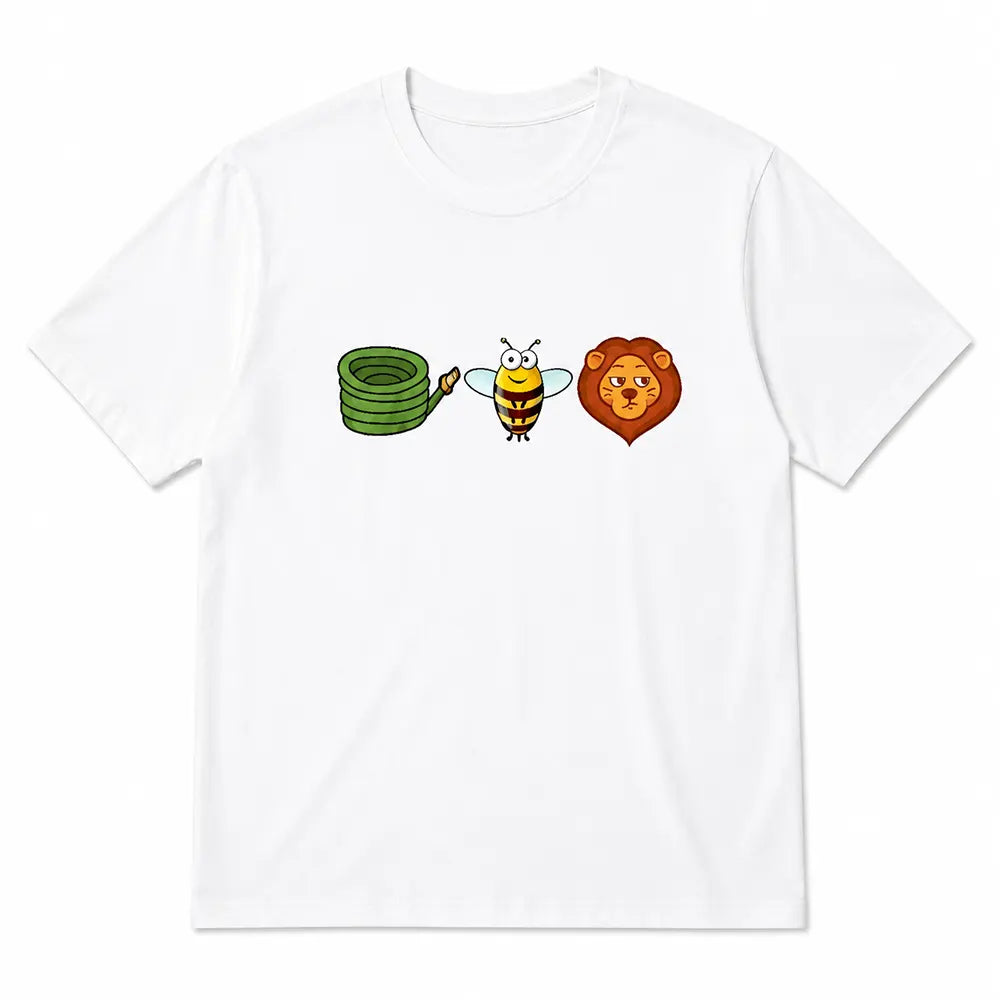 Hose Bee Lion Wordplay T-Shirt / Sweatshirt / Hoodie