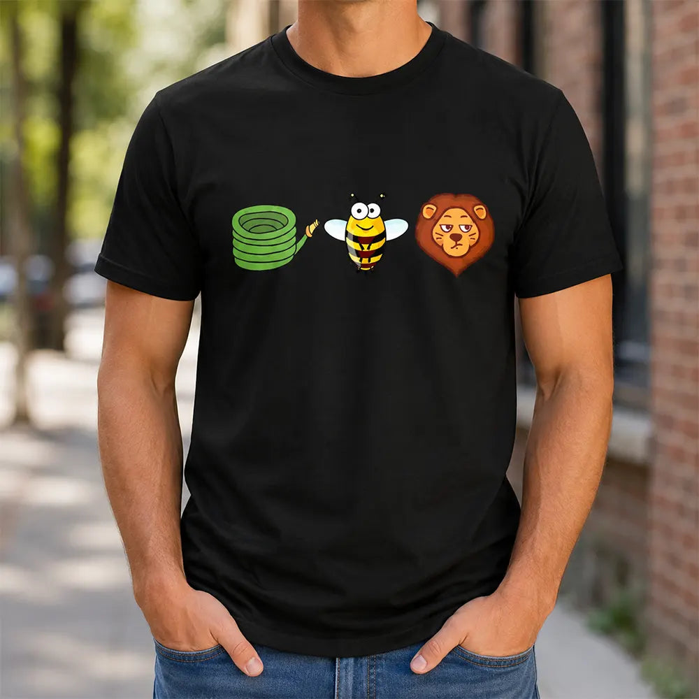 Hose Bee Lion Wordplay T-Shirt / Sweatshirt / Hoodie