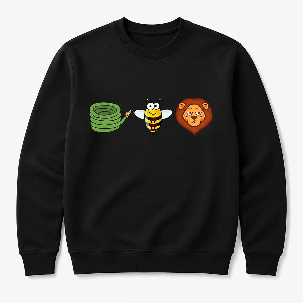 Hose Bee Lion Wordplay T-Shirt / Sweatshirt / Hoodie