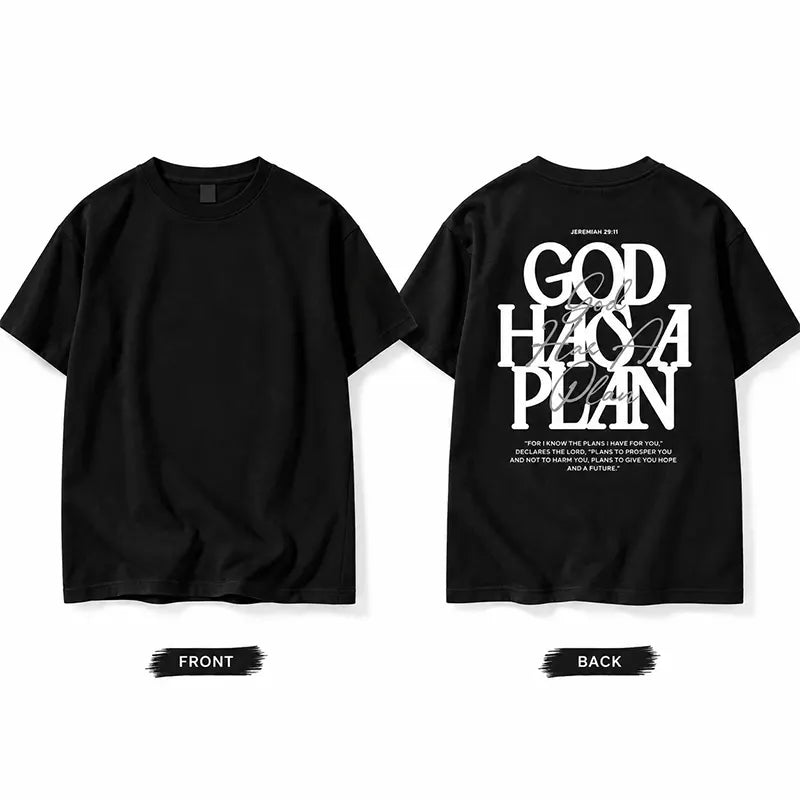 God Has A Plan T-Shirt / Sweatshirt / Hoodie