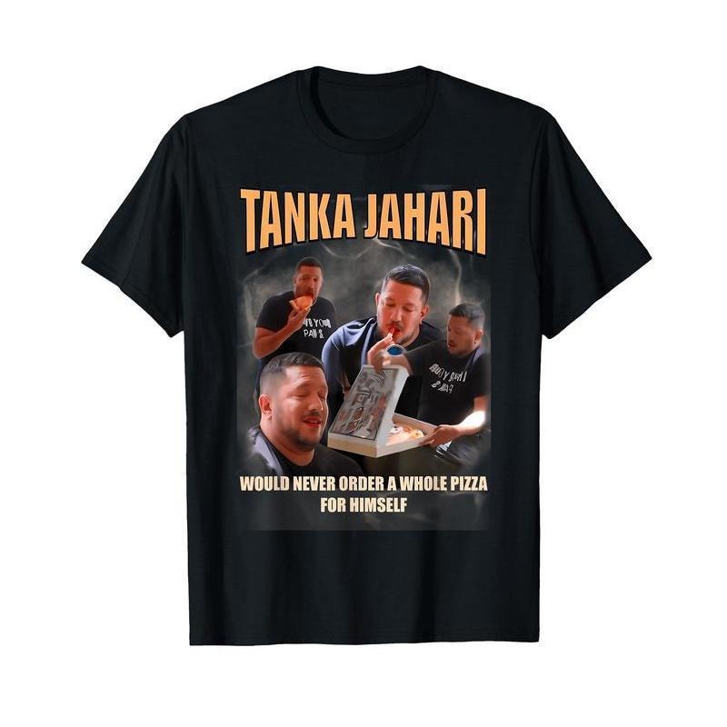 I Would Never Order A Whole Pizza Meme T-Shirt / Sweatshirt / Hoodie