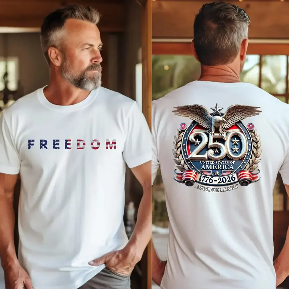 250 Years Of American Freedom Eagle 1776–2026 T-Shirt / Sweatshirt / Hoodie