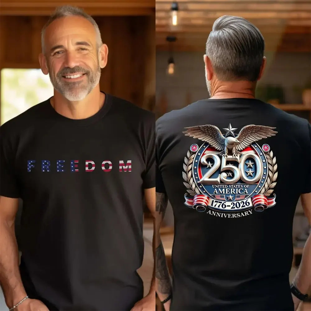 250 Years Of American Freedom Eagle 1776–2026 T-Shirt / Sweatshirt / Hoodie