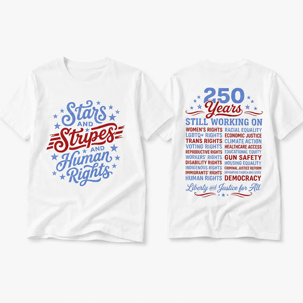 Stars Stripes And Human Rights T-Shirt / Sweatshirt / Hoodie