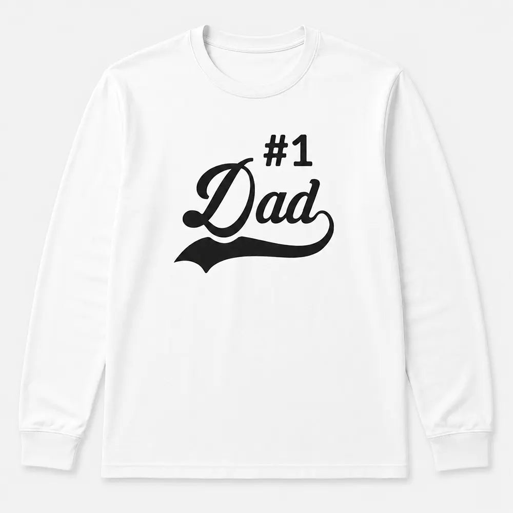 Number One Dad Classic Script T-Shirt / Sweatshirt / Hoodie