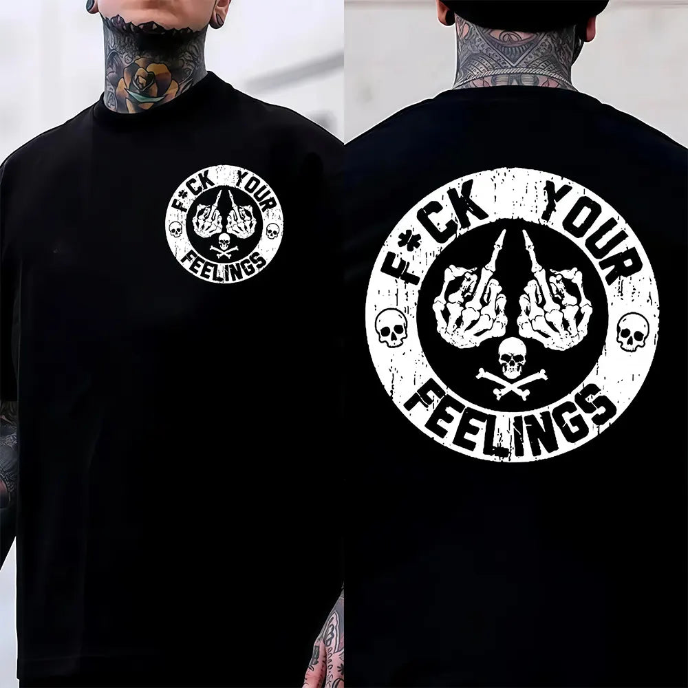 Forget Your Feelings Skull Humor T-Shirt / Sweatshirt / Hoodie