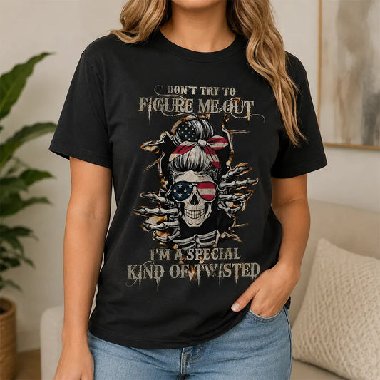Don’t Try To Figure Me Out T-Shirt / Sweatshirt / Hoodie