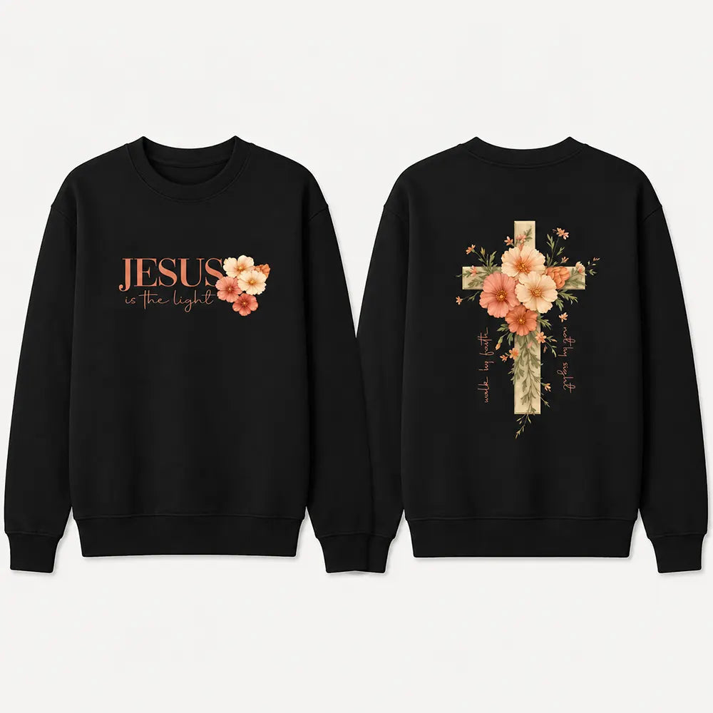 Jesus Is The Light Floral Cross T-Shirt / Sweatshirt / Hoodie