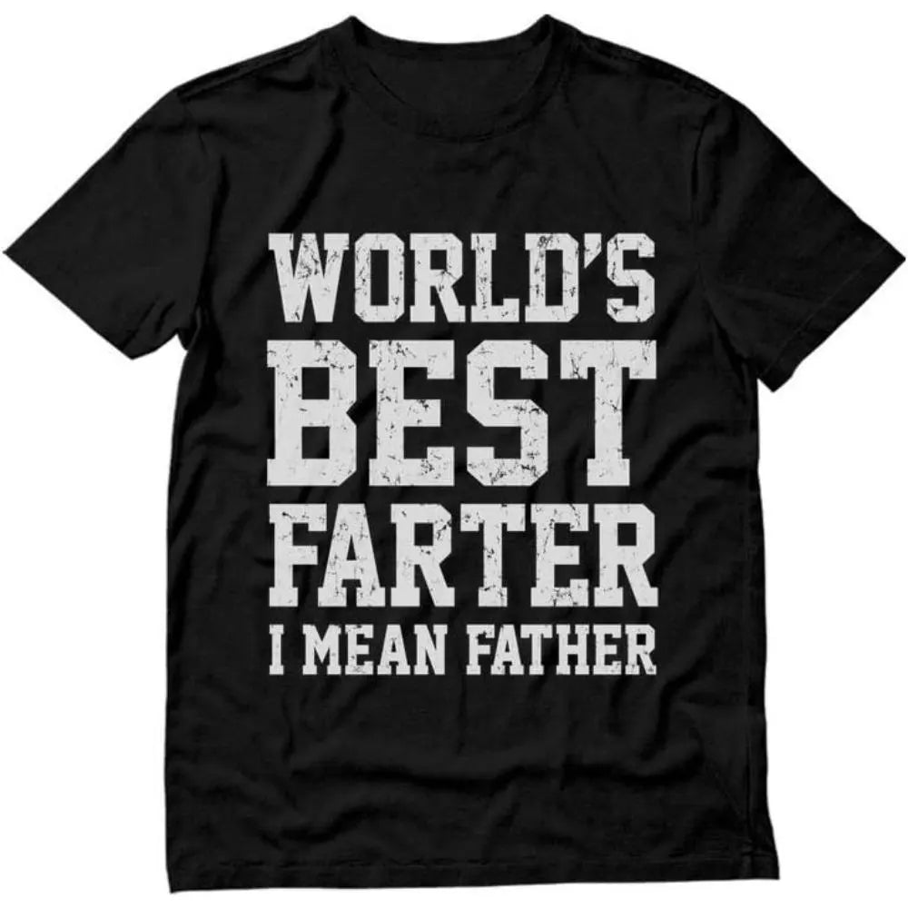 World’s Best Farter, I Mean Father T-Shirt / Sweatshirt / Hoodie