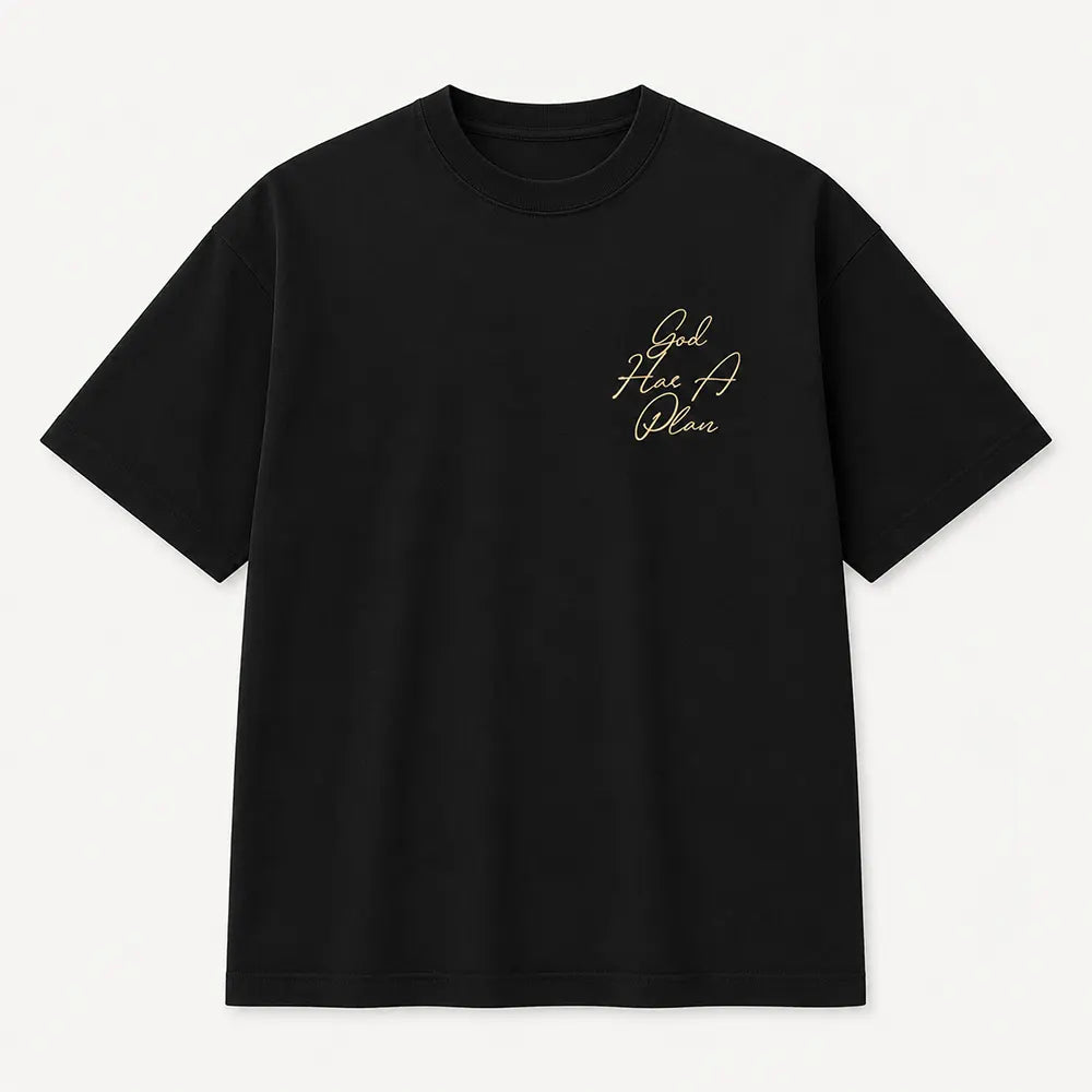 God Has A Plan Jeremiah 29:11 T-Shirt / Sweatshirt / Hoodie