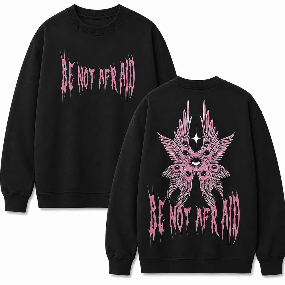 Be Not Afraid Pink Seraphim Wings T-Shirt / Sweatshirt / Hoodie