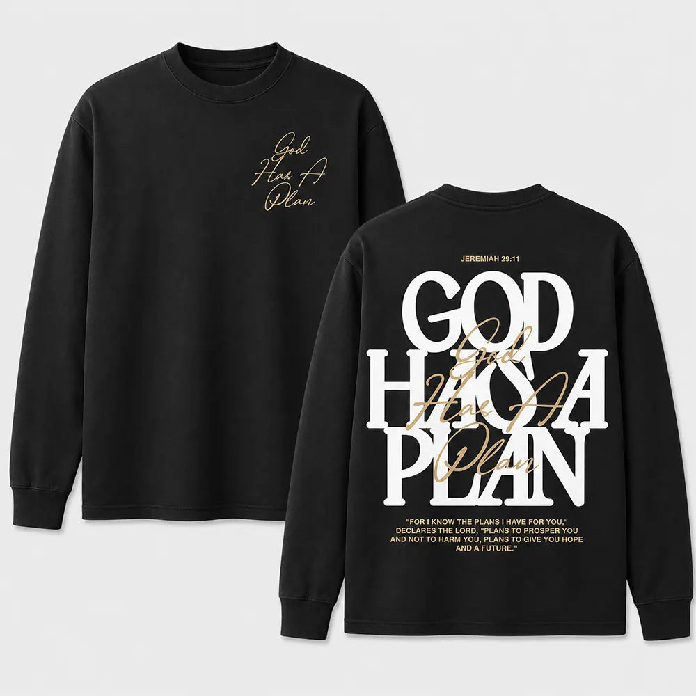 God Has A Plan Jeremiah 29:11 T-Shirt / Sweatshirt / Hoodie