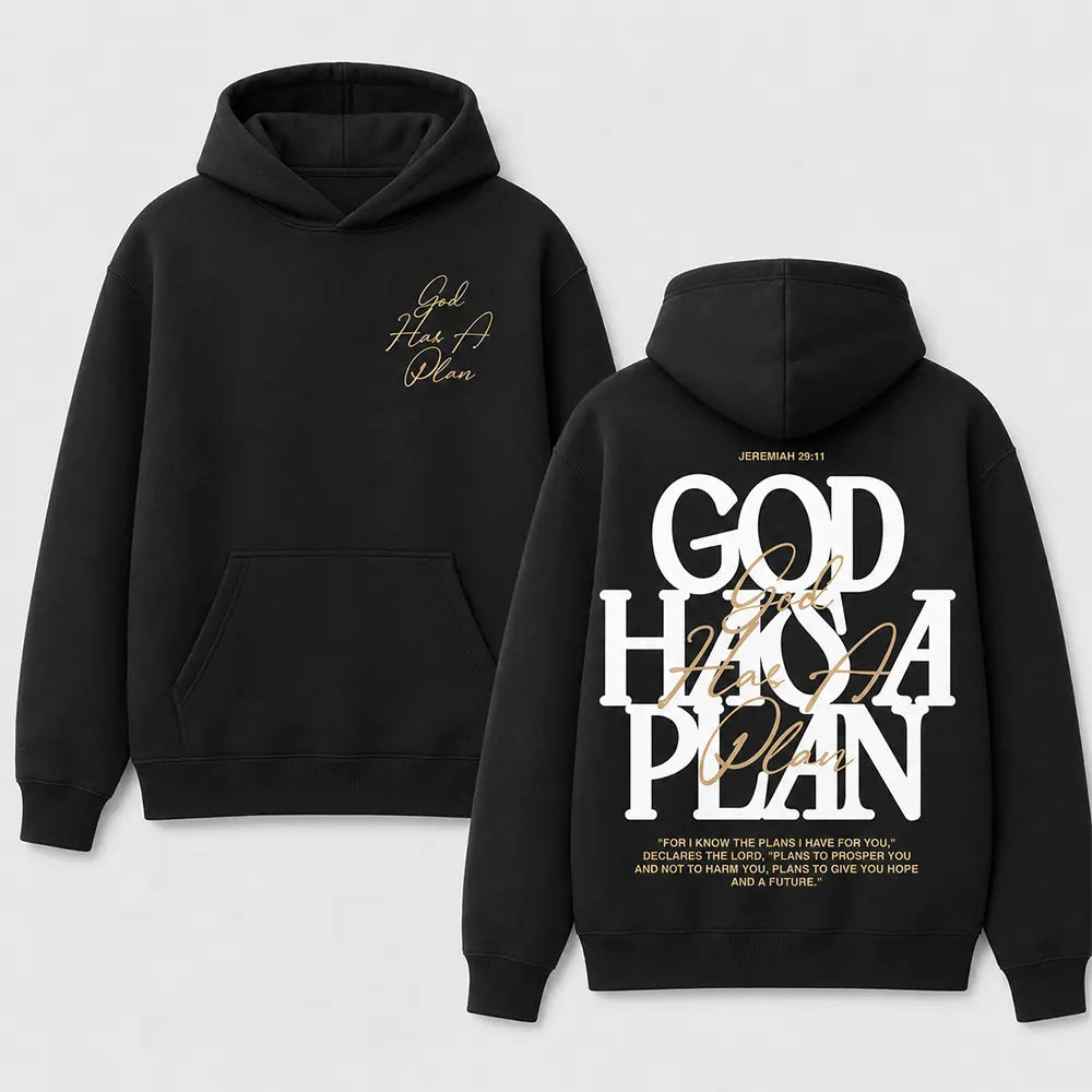 God Has A Plan Jeremiah 29:11 T-Shirt / Sweatshirt / Hoodie