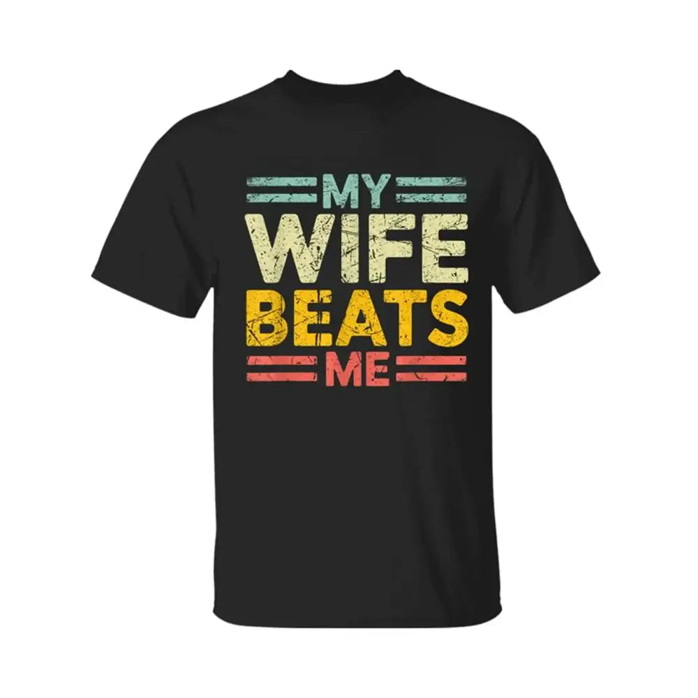 My Wife Always Wins T-Shirt / Sweatshirt / Hoodie