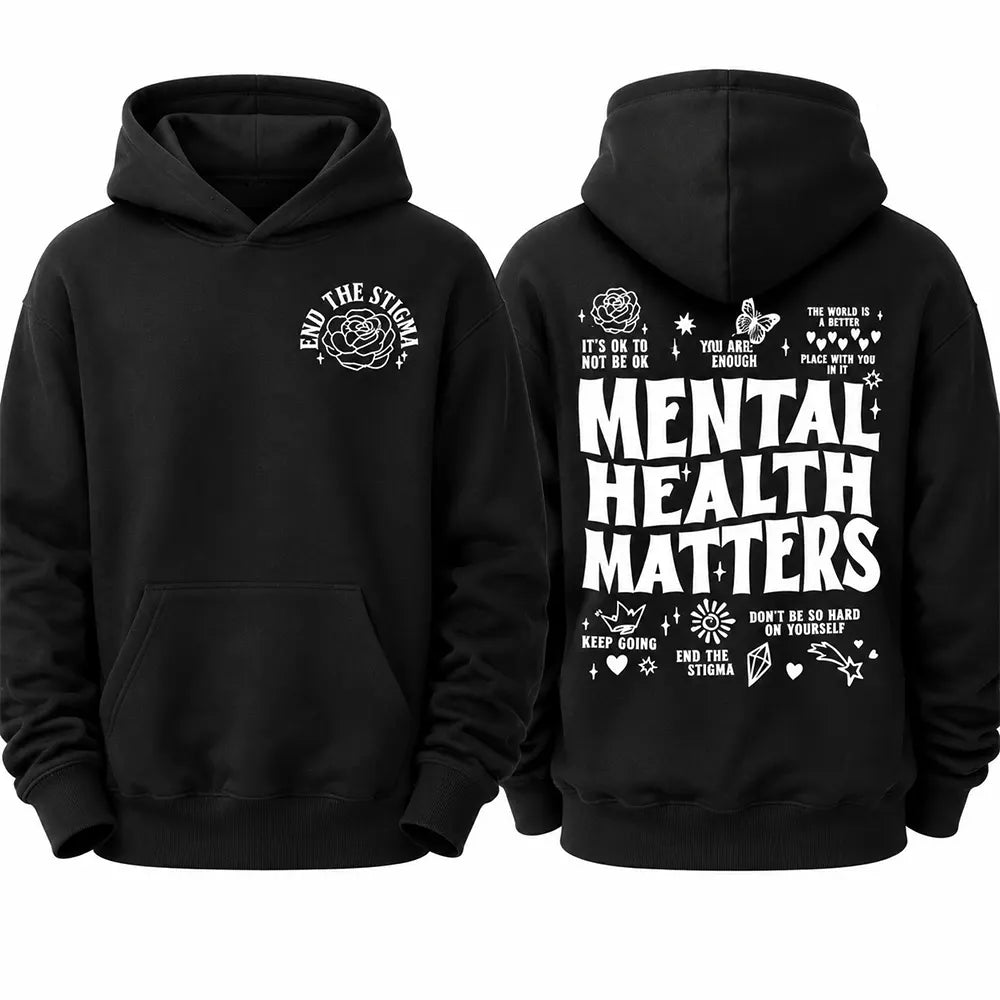Mental Health Matters T-Shirt / Sweatshirt / Hoodie