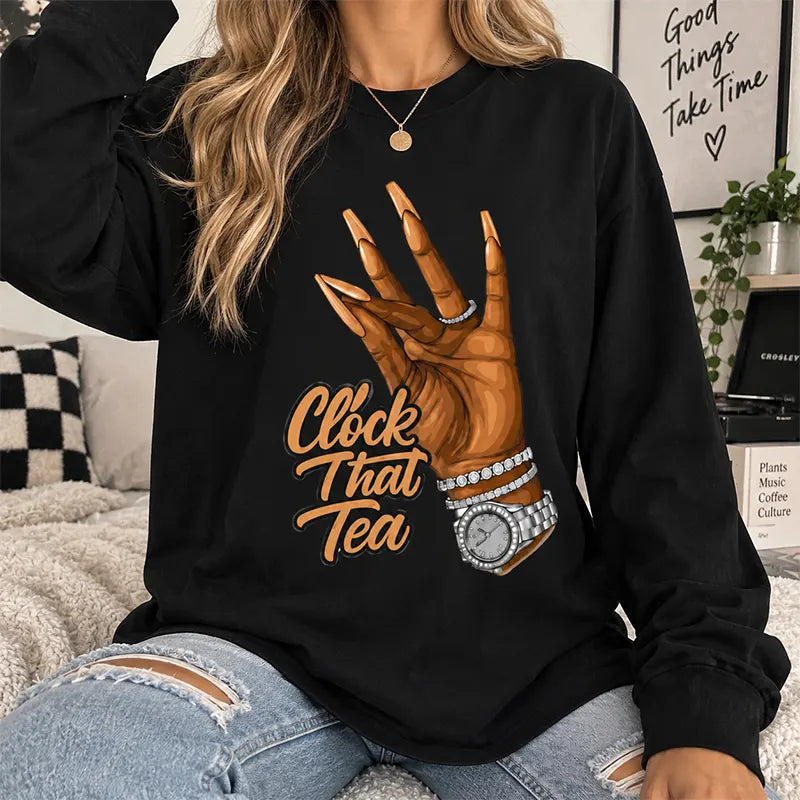 Clock That Tea T-Shirt / Sweatshirt / Hoodie