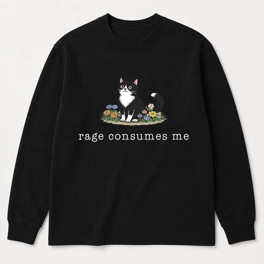 Rage Consumes Me T-Shirt / Sweatshirt / Hoodie