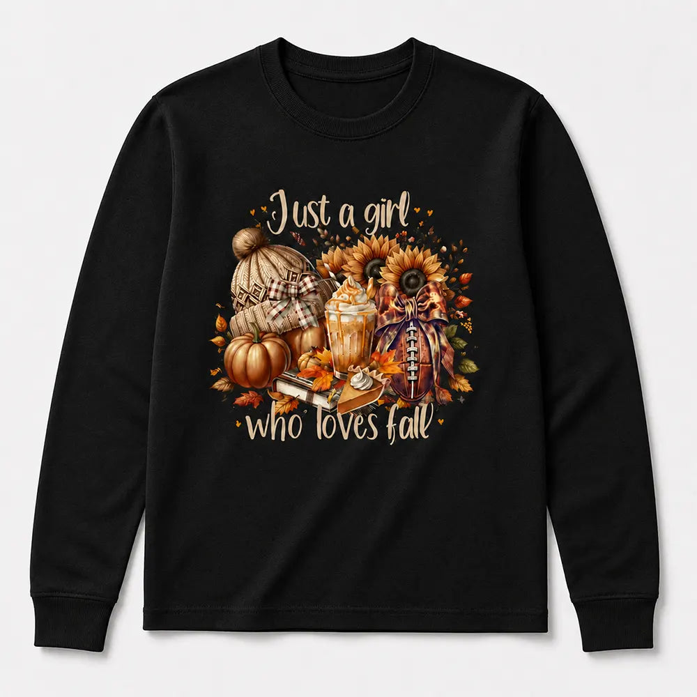 Just A Girl Who Loves Fall T-Shirt / Sweatshirt / Hoodie