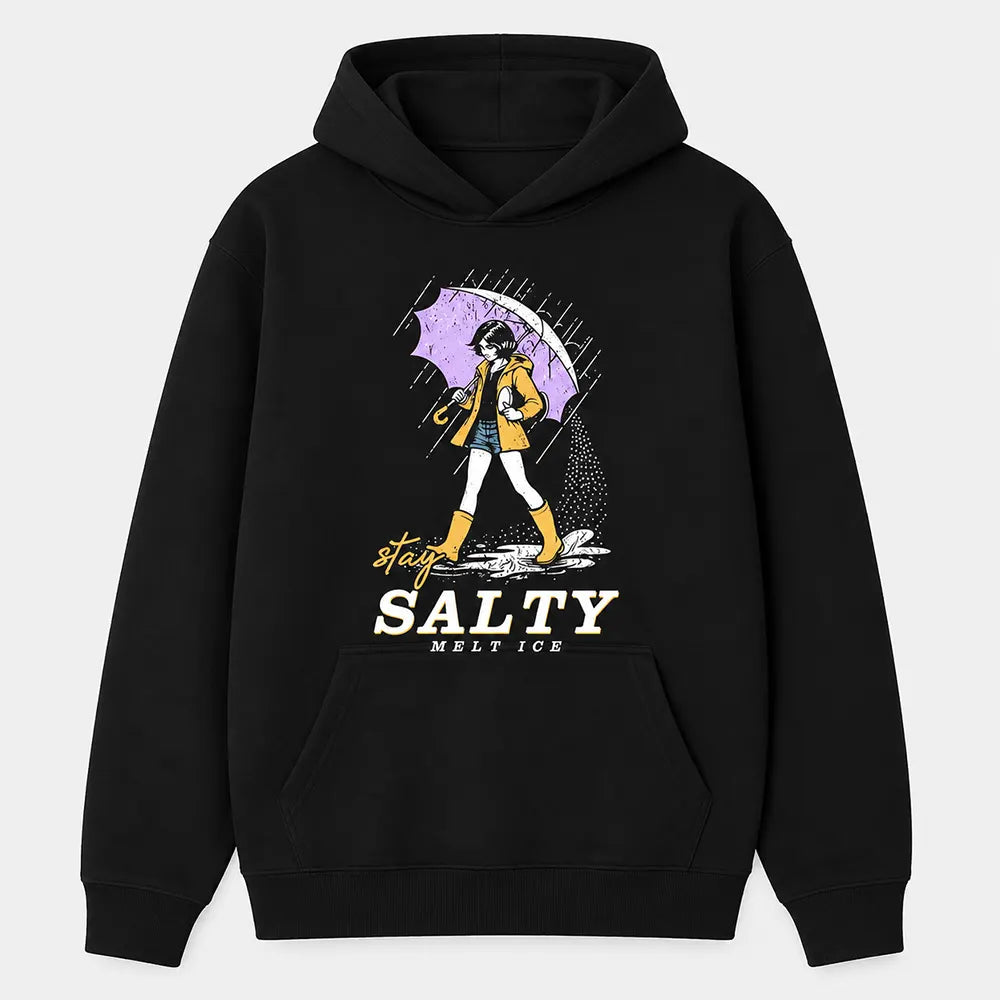 Stay Salty, Melt Ice T-Shirt / Sweatshirt / Hoodie