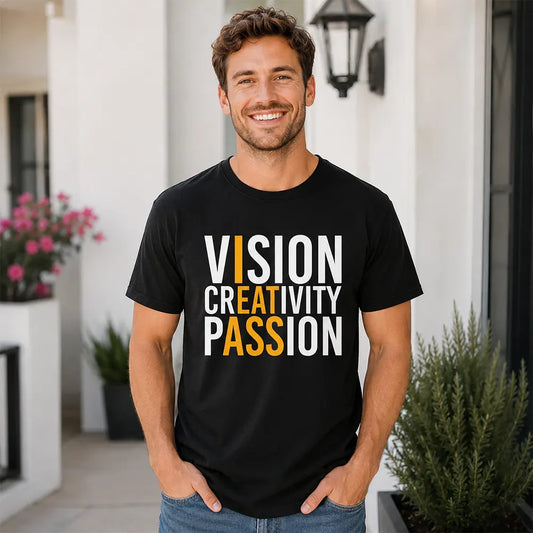 Vision Creativity Passion T-Shirt / Sweatshirt / Hoodie