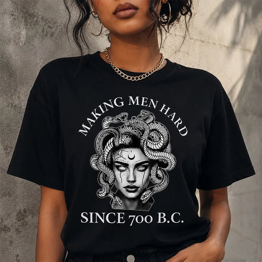 Making Men Hard Since 700 B.C. T-Shirt / Sweatshirt / Hoodie