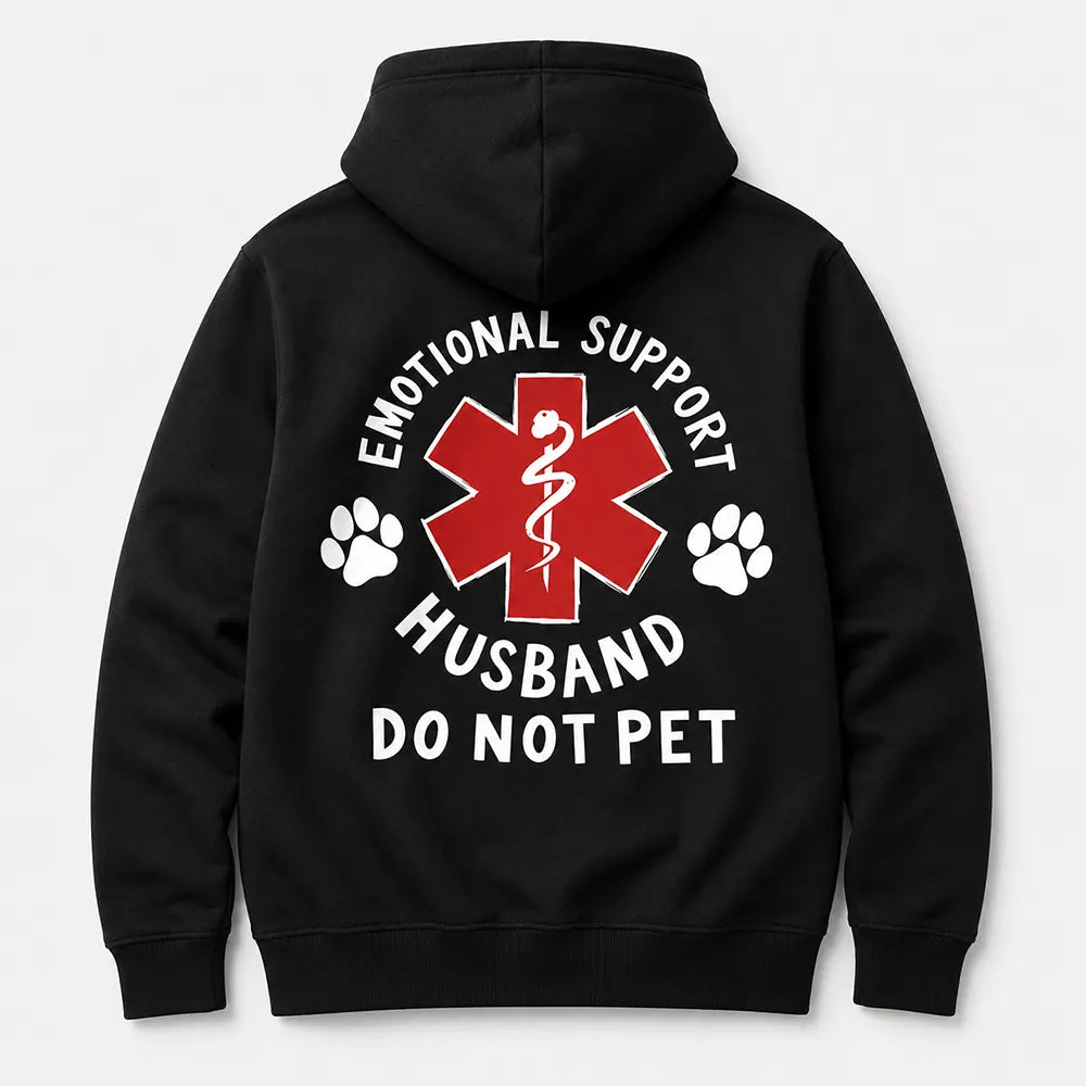 Emotional Support Husband Do Not Pet T-Shirt / Sweatshirt / Hoodie