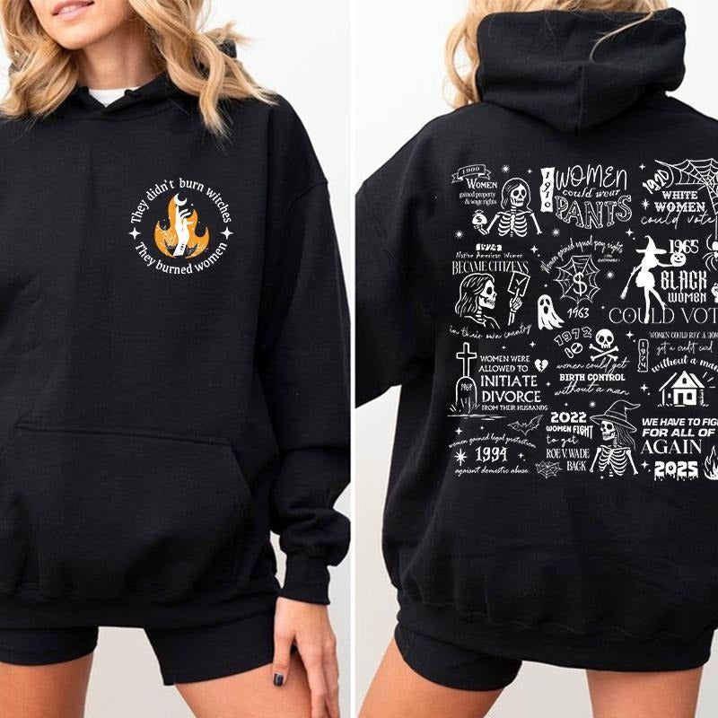 They Didn’t Burn Witches They Burned Women Feminist Graphic T-Shirt/Sweatshirt/Hoodie