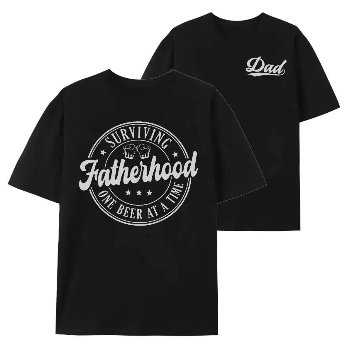 Surviving Fatherhood One Beer At A Time T-Shirt / Sweatshirt / Hoodie