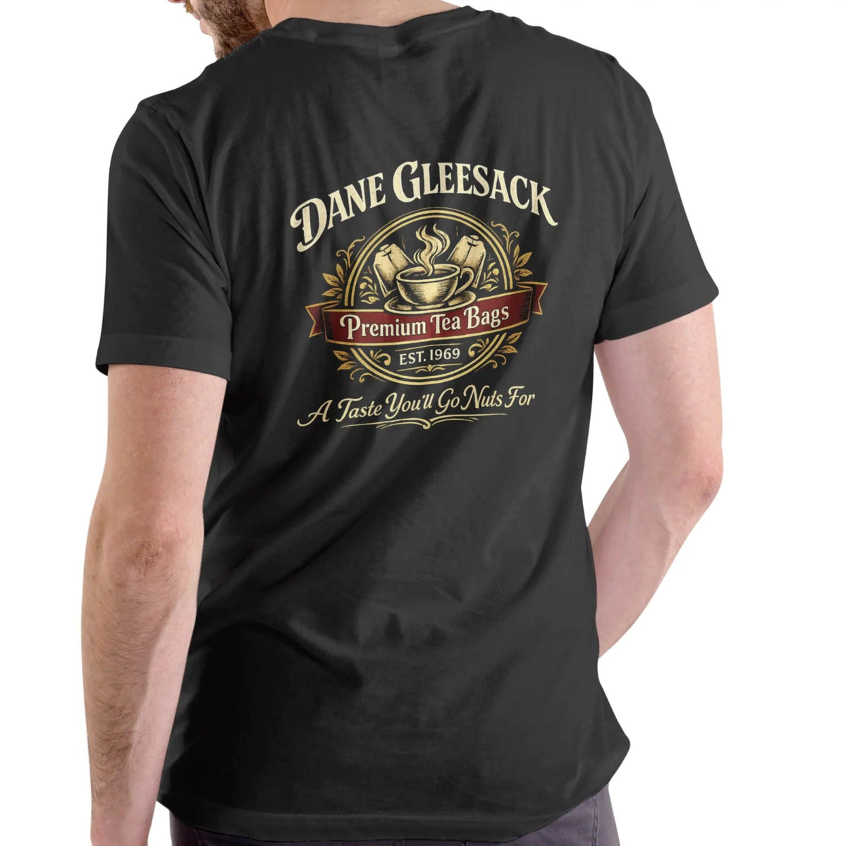 Dane Gleesack Premium Tea Bags Funny T-Shirt / Sweatshirt / Hoodie
