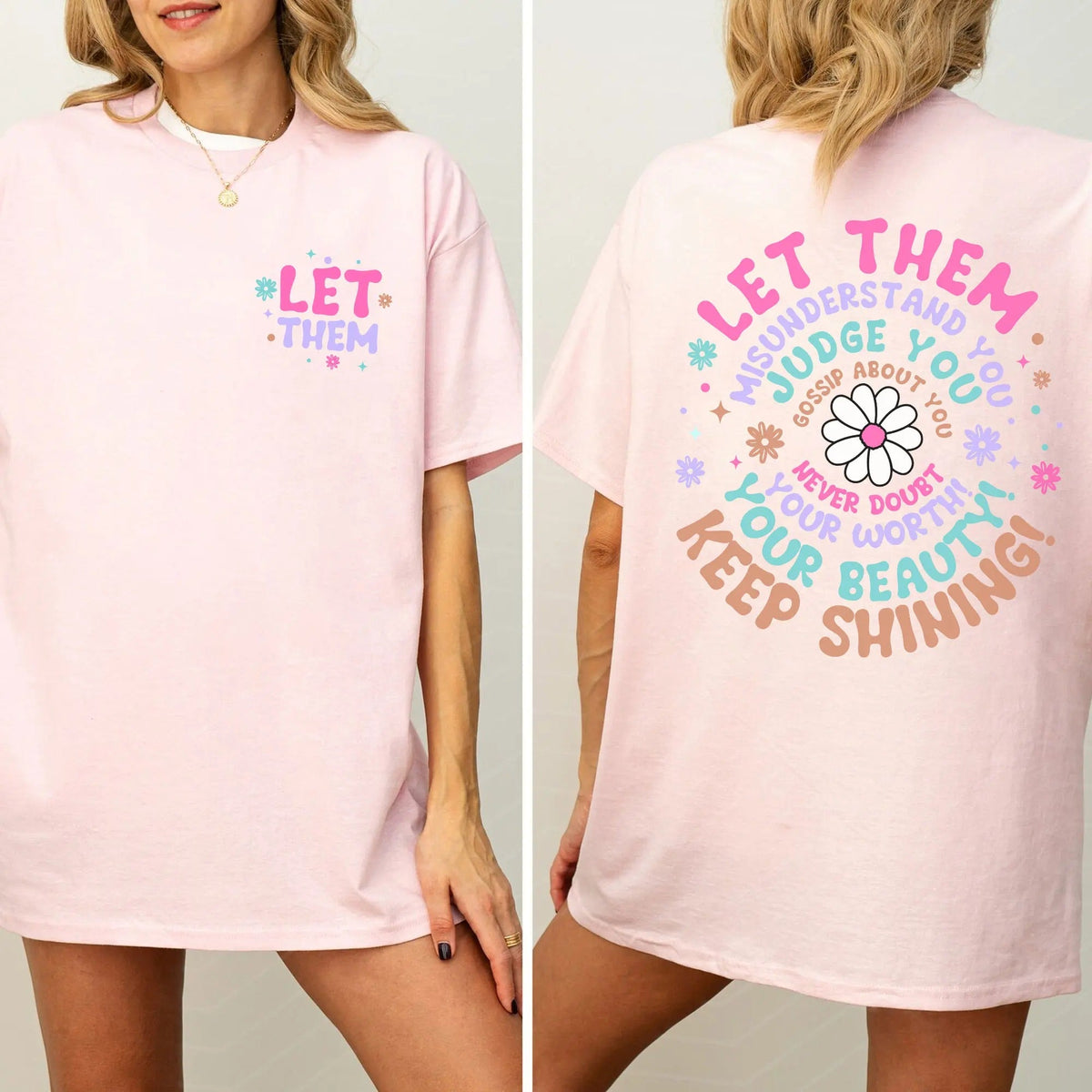 Let Them Keep Shining T-Shirt / Sweatshirt / Hoodie