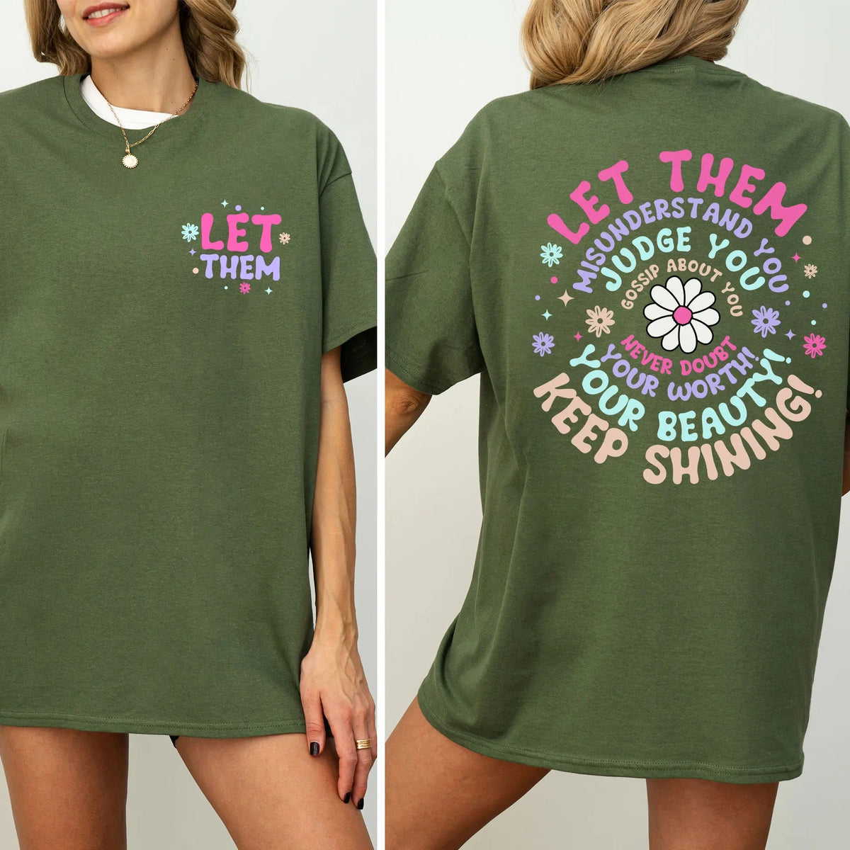 Let Them Keep Shining T-Shirt / Sweatshirt / Hoodie