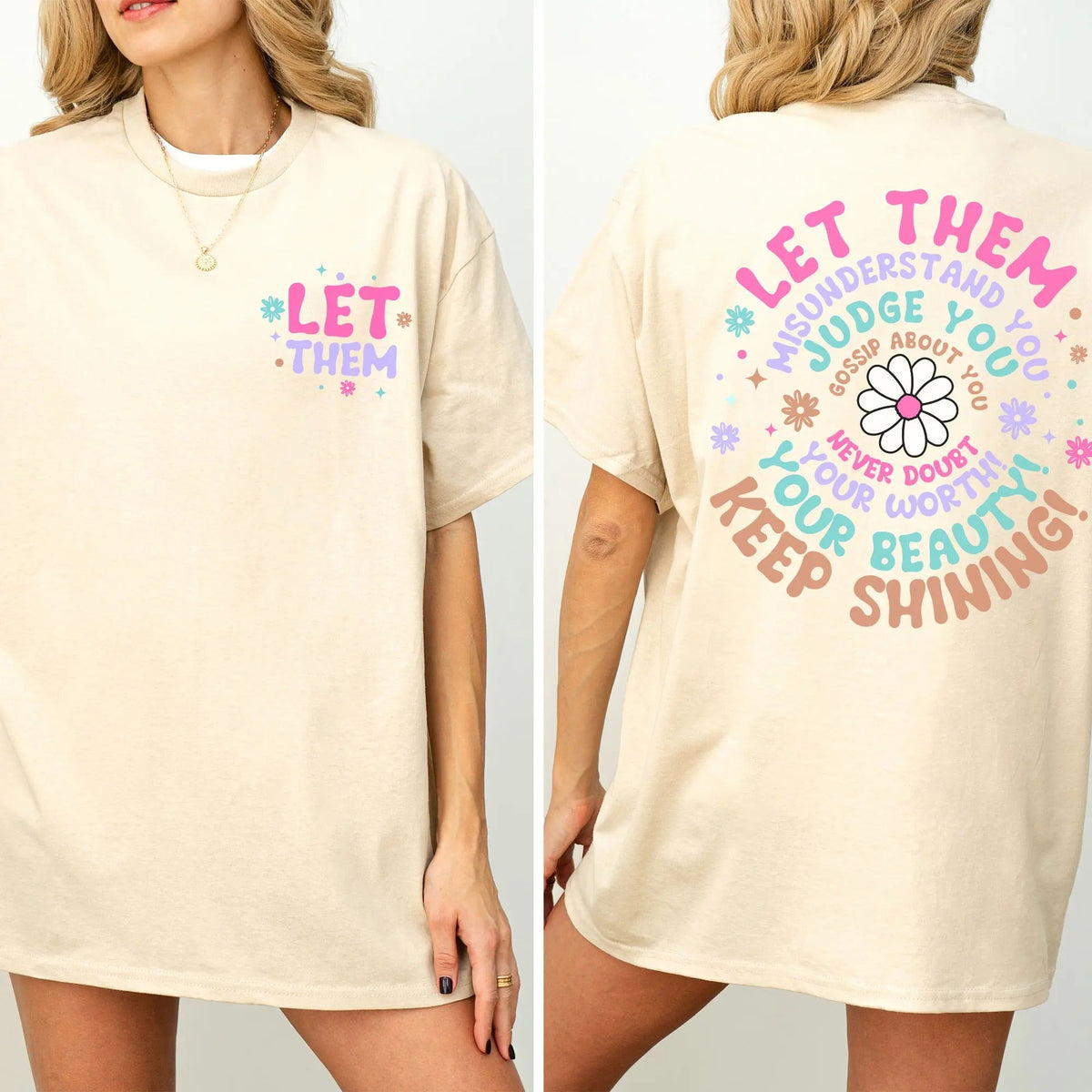 Let Them Keep Shining T-Shirt / Sweatshirt / Hoodie