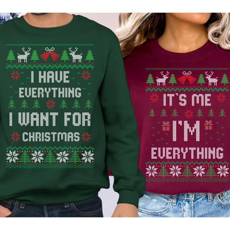 Everything I Want for Christmas Couple T-Shirt / Sweatshirt / Hoodie