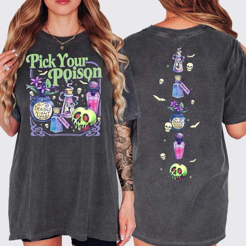 Pick Your Poison T-Shirt/Sweatshirt/Hoodie