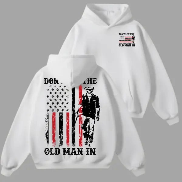Don't Let the Old Man In Vintage Tribute T-Shirt / Sweatshirt / Hoodie