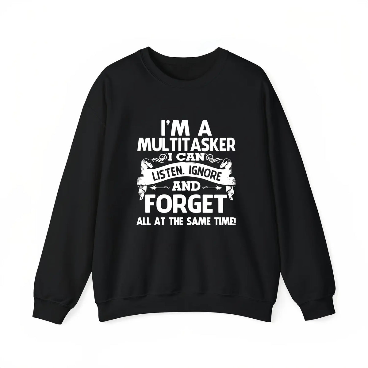 I'm A Multitasker The Relatable Work-From-Anywhere Statement Unisex T-Shirt / Sweatshirt / Hoodie